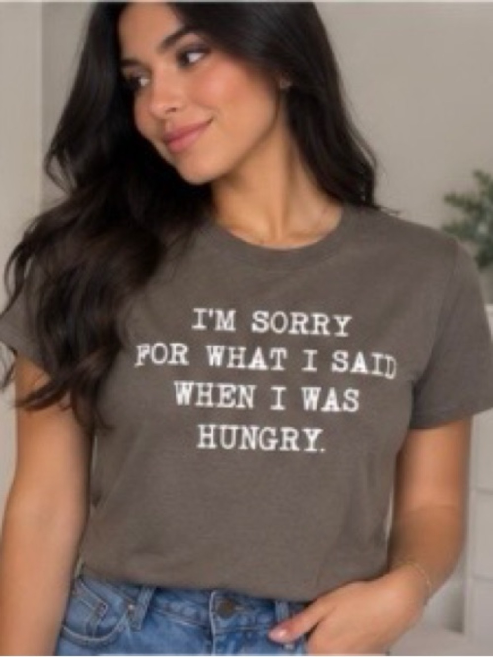I'm Sorry For What I Said When I Was Hungry Graphic Tee - Brown